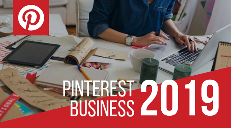 Pinterest business 2019