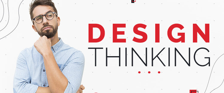 Design Thinking