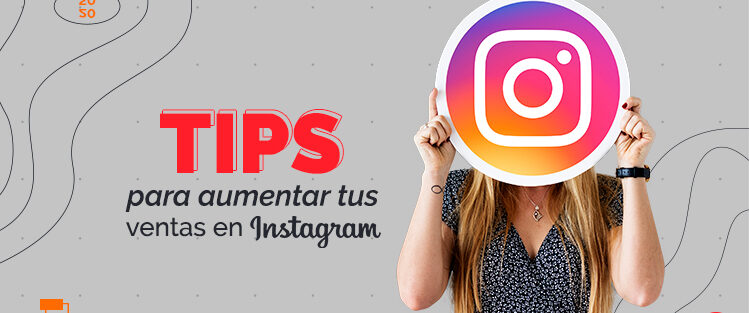 Tips para aumentar ventas en instagram