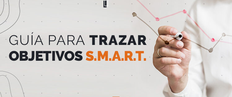 Guia para trazar objetivos SMART
