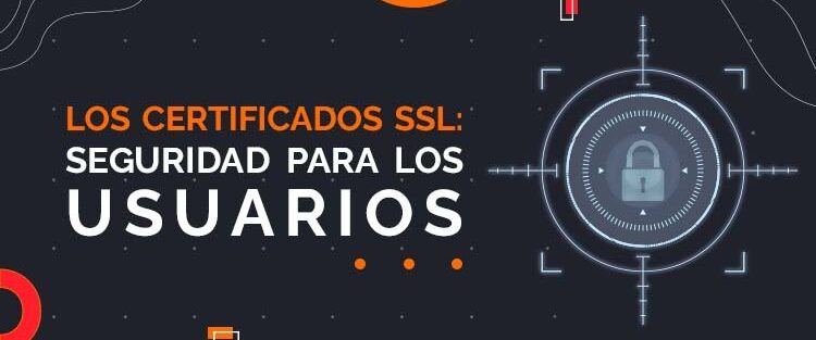 Importancia de los certificados SSL