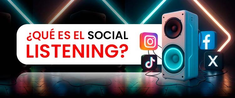 ¿Qué es el social listening?