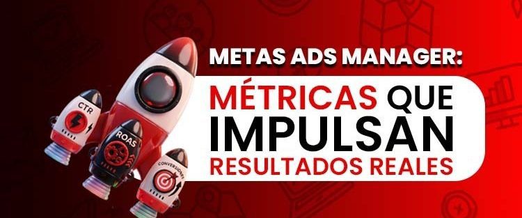 Meta Ads metricas que impulsan resultados