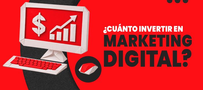 ¿Cuánto-invertir-en-marketing-digital_